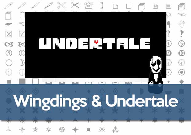 Wingdings And Undertale W D Gaster S Alphabet And Translator