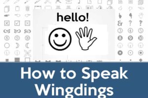 How to speak Wingdings